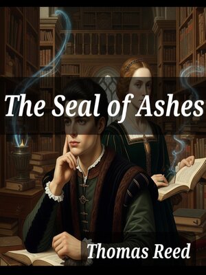 cover image of The Seal of Ashes